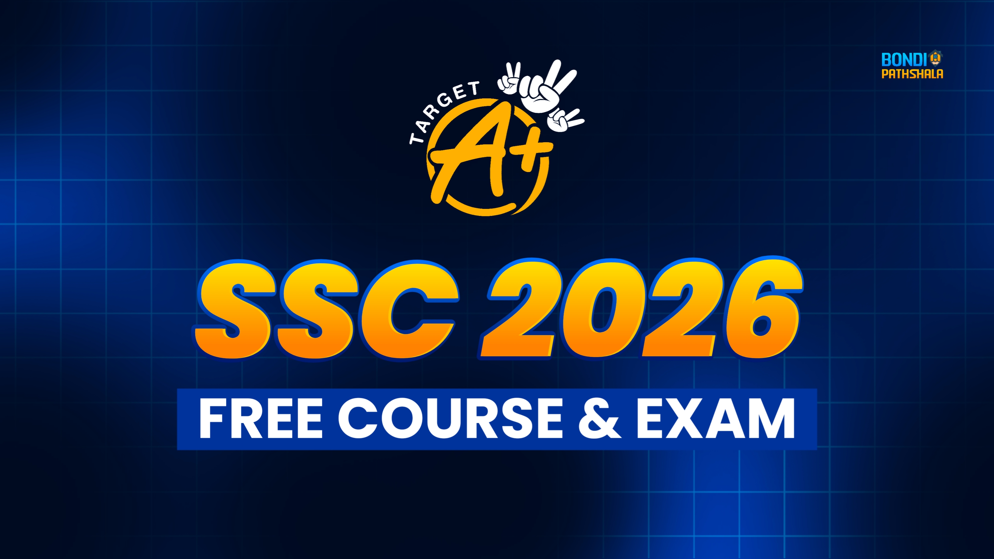 Target A+ SSC Free Course & Exam