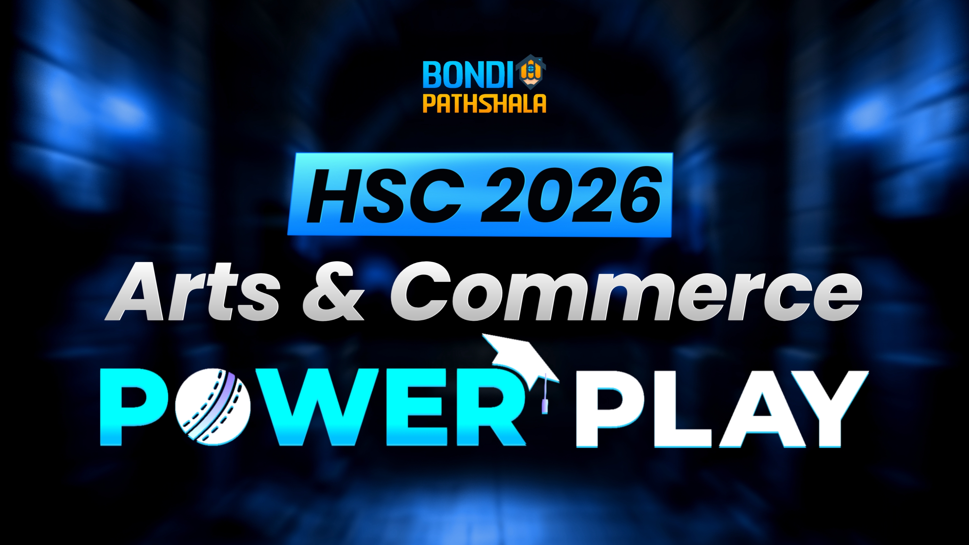 POWERPLAY FOR ARTS & COMMERCE 2026
