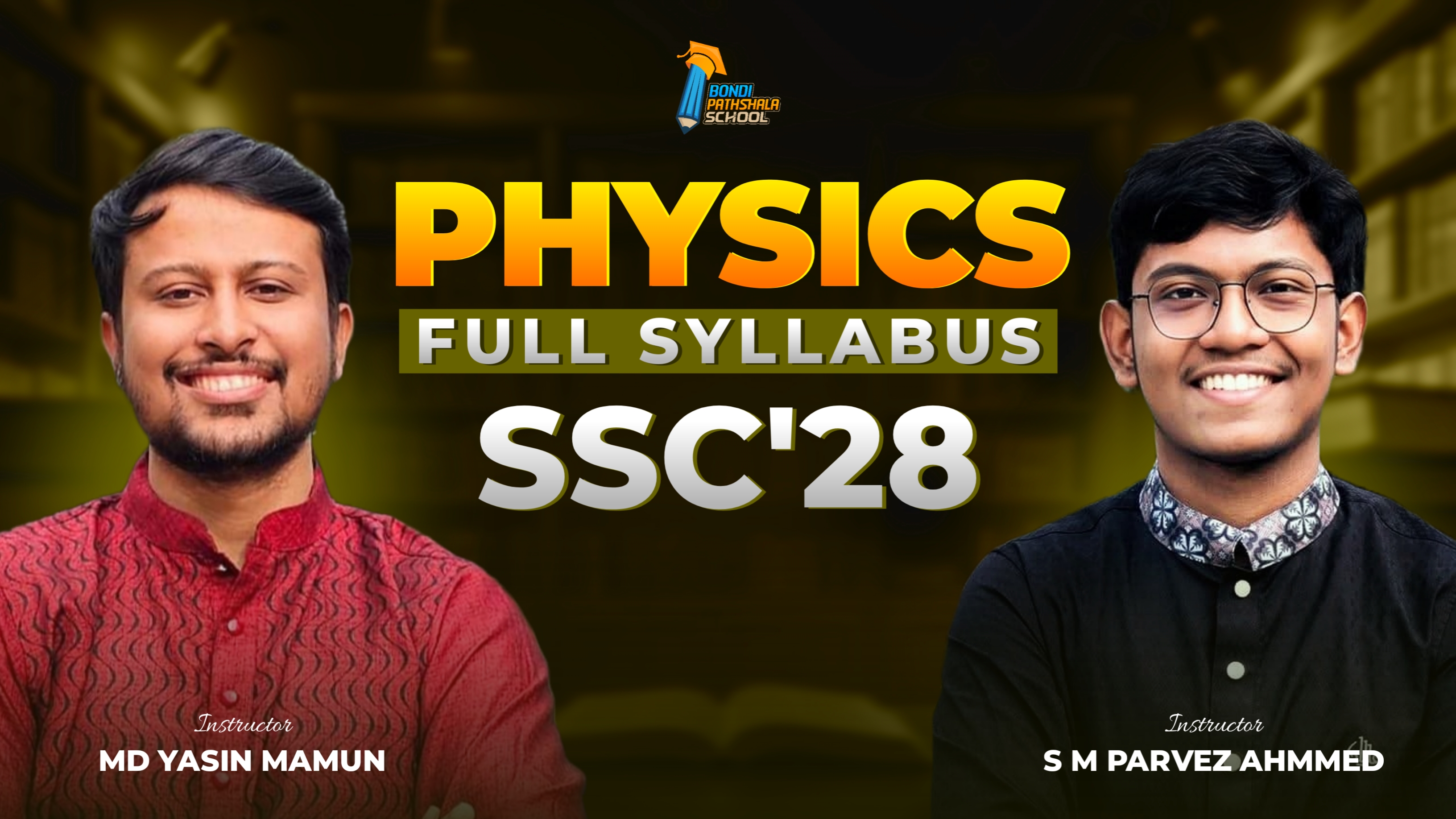 ফিজিক্স প্রাইভেট ব্যাচ - নবম শ্রেনী